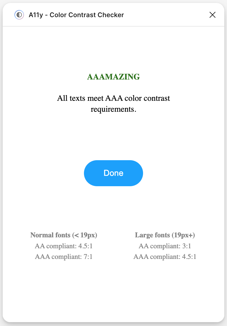 A11y Color contrast checker plug-in on Figma confirming all texts meet AAA color contrast requirements