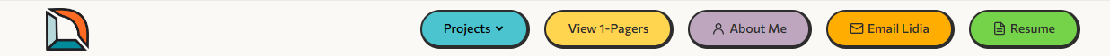 Header with logo and color-coded pill navigation buttons: Projects, View 1-Pagers, About Me, Email Lidia, Resume