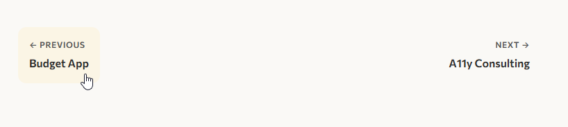 PrevNextNav showing Budget App as previous and A11y Consulting as next, with hover on previous