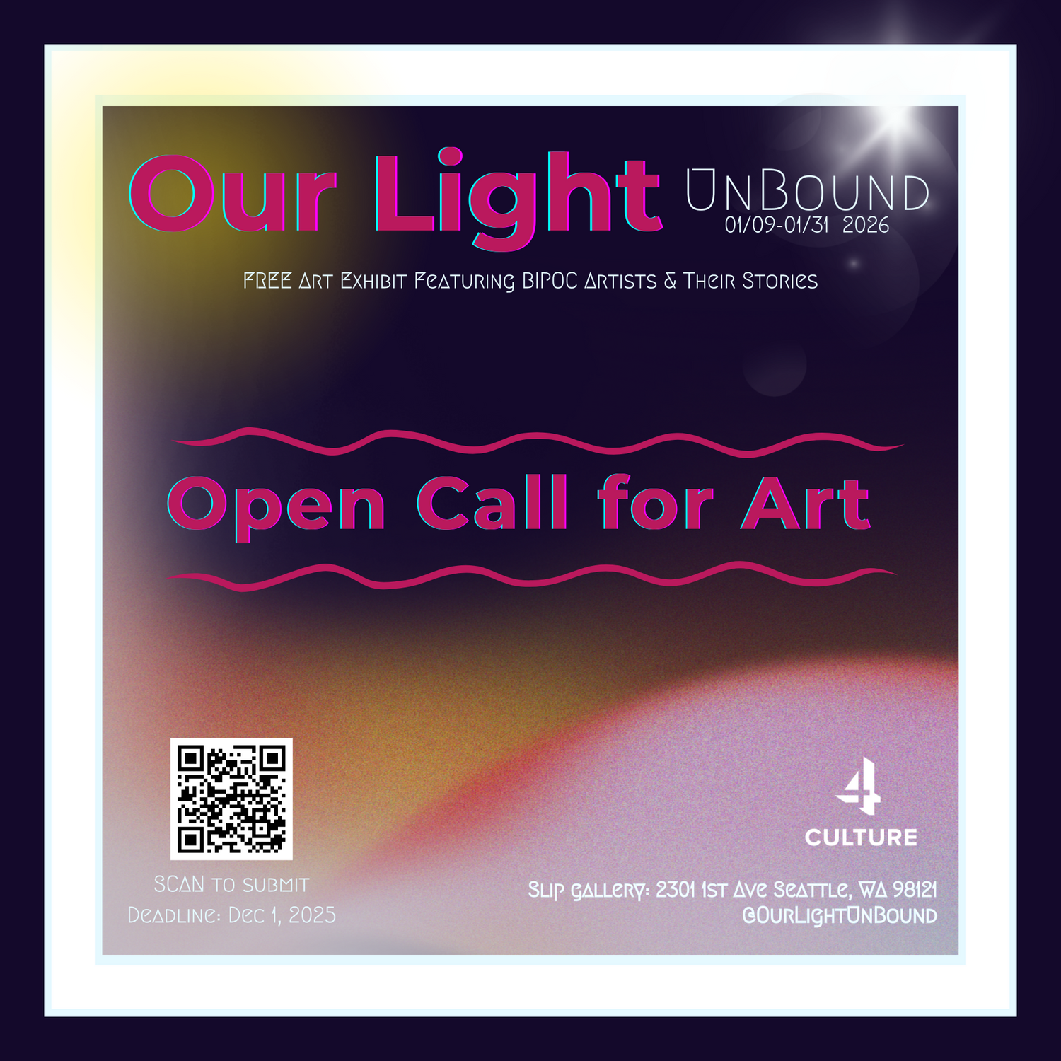 Open Call for Art Instagram graphic for Our Light Unbound with the wordmark, a bold call-to-submit headline, a QR code, submission deadline, and venue on a twilight gradient