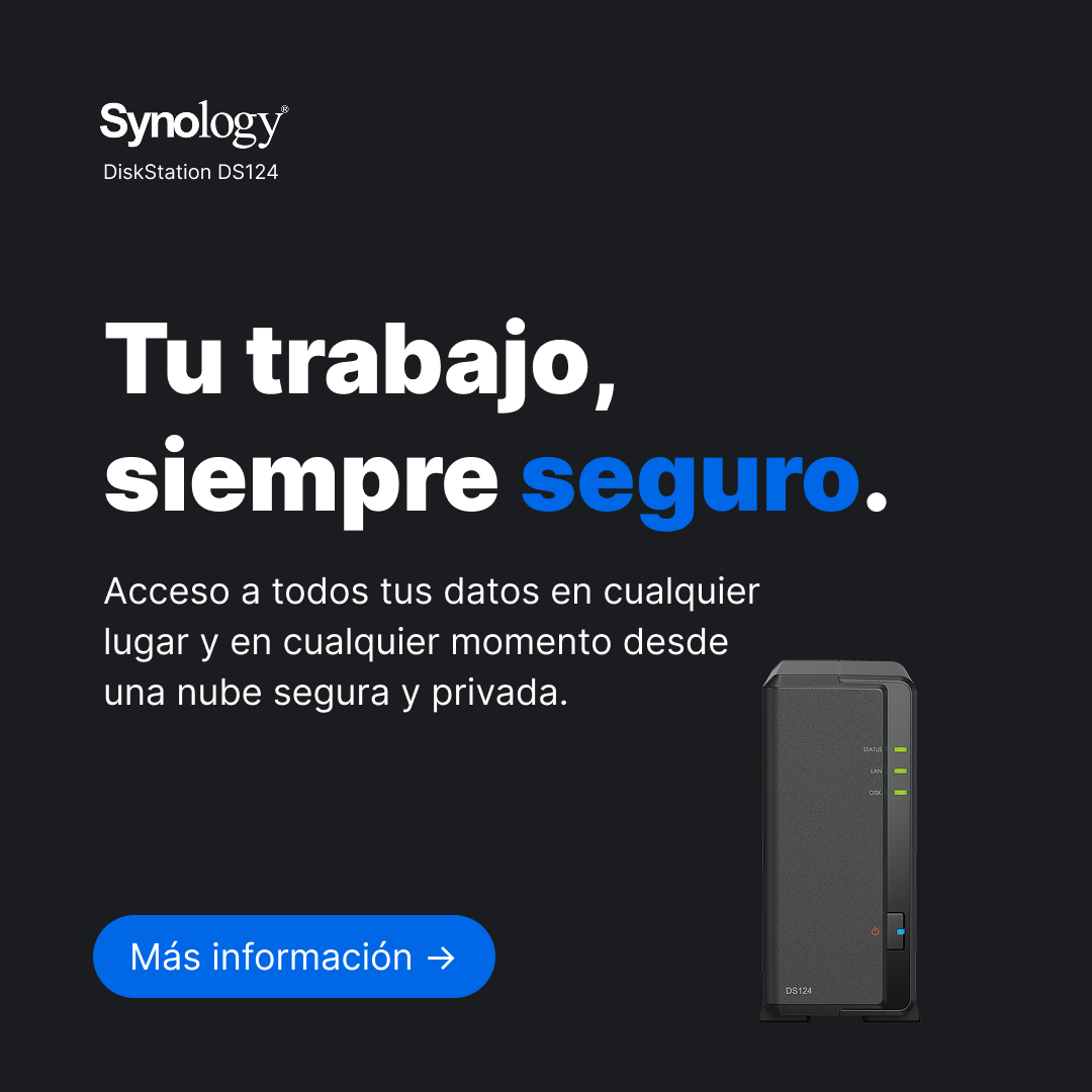 Synology LATAM social media square in Spanish — dark background, DS124 product photo, headline 'Tu trabajo, siempre seguro' with blue accent text, and a 'Mas informacion' CTA button